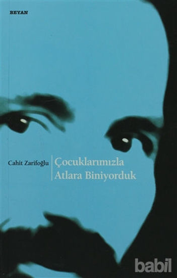 Picture of Çocuklarımızla Atlara Biniyorduk