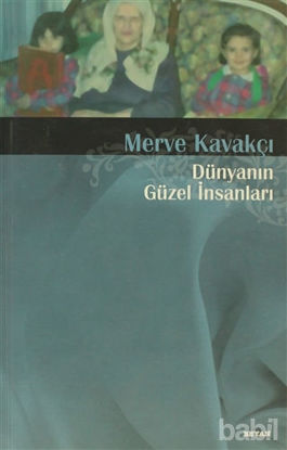 Picture of Dünyanın Güzel İnsanları