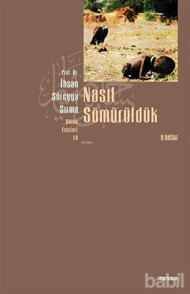 Picture of Nasıl Sömürüldük