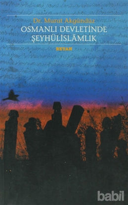 Picture of Osmanlı Devletinde Şeyhülislamlık