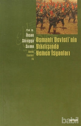 Picture of Osmanlı Devletinin Yıkılışında Yemen İsyanları