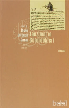 Picture of Tanzimat’ın Götürdükleri