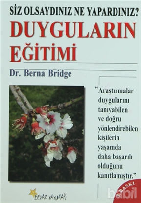 Picture of Duyguların Eğitimi Siz Olsaydınız Ne Yapardınız?