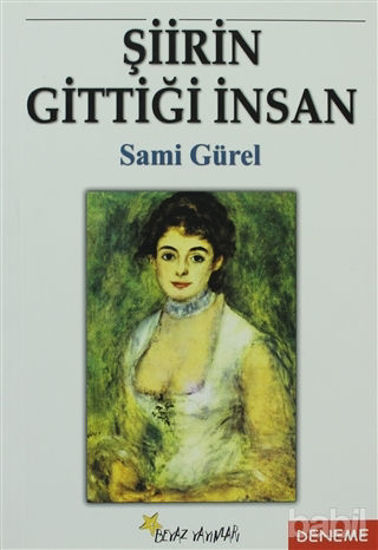 Picture of Şiirin Gittiği İnsan