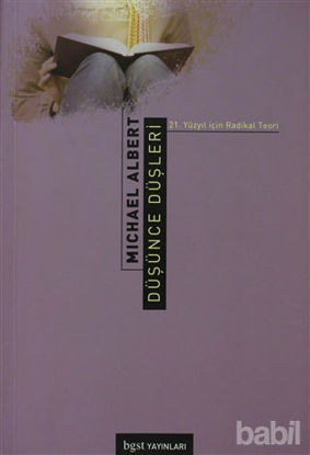 Picture of Düşünce Düşleri 21. Yüzyıl için Radikal Teori