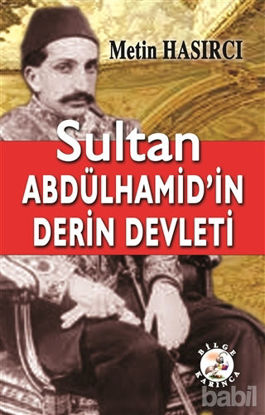 Picture of Sultan Abdülhamid’in Derin Devleti