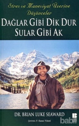 Picture of Dağlar Gibi Dik Dur Sular Gibi Ak