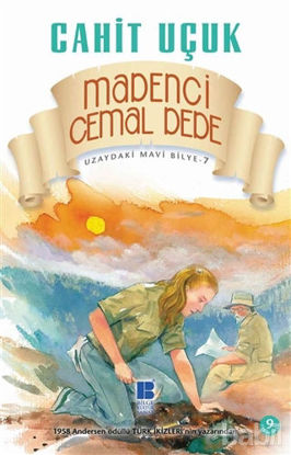 Picture of Uzaydaki Mavi Bilye 7 - Madenci Cemal Dede