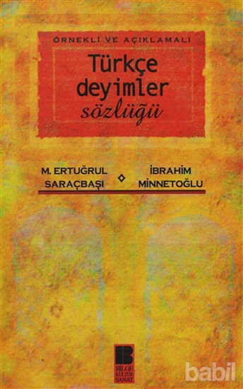 Picture of Örnekli ve Açıklamalı Türkçe Deyimler Sözlüğü