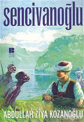 Picture of Sencivanoğlu