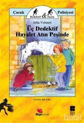 Picture of Üç Dedektif Hayalet Atın Peşinde