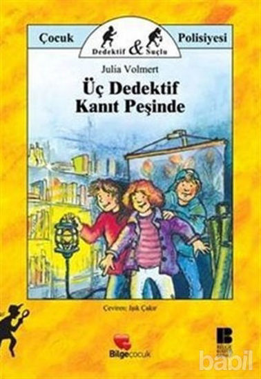 Picture of Üç Dedektif Kanıt Peşinde