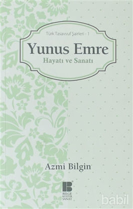 Picture of Yunus Emre Hayatı ve Sanatı