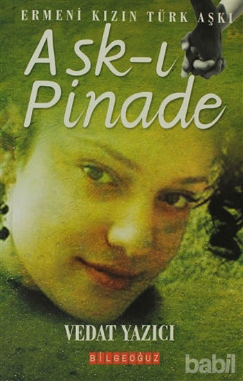 Picture of Aşk-ı Pinade