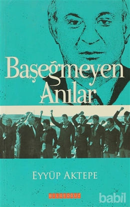 Picture of Başeğmeyen Anılar