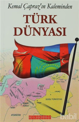 Picture of Kemal Çapraz’ın Kaleminden Türk Dünyası