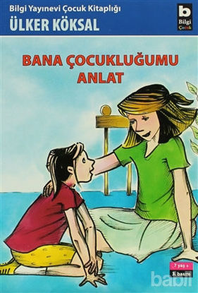 Picture of Bana Çocukluğumu Anlat