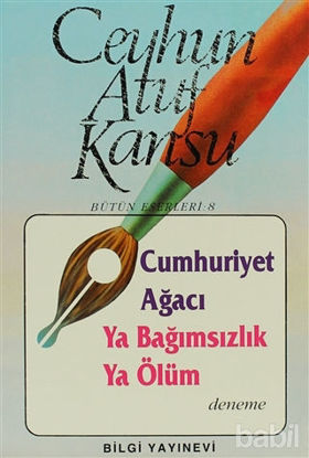 Picture of Cumhuriyet Ağacı Ya Bağımsızlık Ya Ölüm