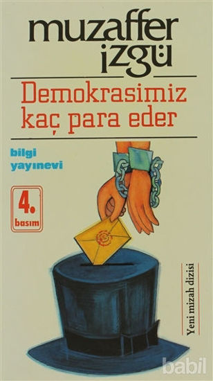 Picture of Demokrasimiz Kaç Para Eder