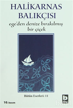 Picture of Ege’den Denize Bırakılmış Bir Çiçek