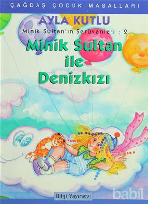 Picture of Minik Sultan’ın Serüvenleri: 2 Minik Sultanla Deniz Kızı