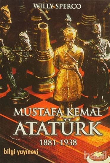 Picture of Mustafa Kemal Atatürk 1881-1938