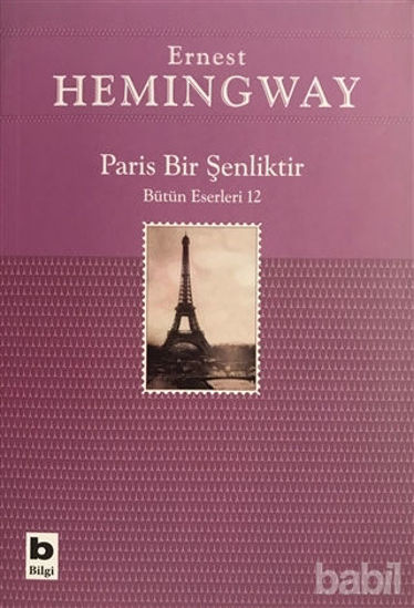 Picture of Paris Bir Şenliktir