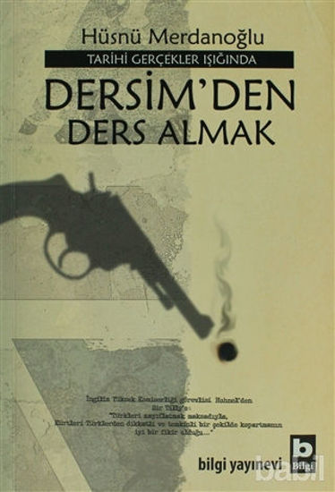 Picture of Tarihi Gerçekler Işığında Dersim’den Ders Almak