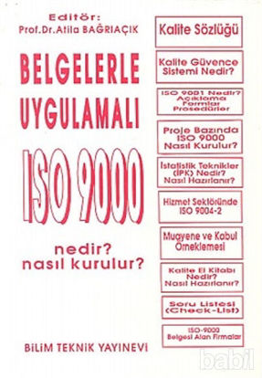 Picture of Belgelerle Uygulamalı ISO 9000 Nedir? Nasıl Kurulur? / ISO 9000 Uygulamasında İşletmelerde İstatistik Proses Kontrol -İPK- Teknikleri (3 Kitap Takım)
