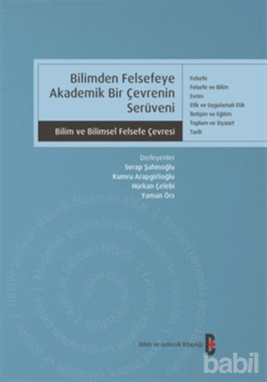 Picture of Bilimden Felsefeye Akademik Bir Çevrenin Serüveni
