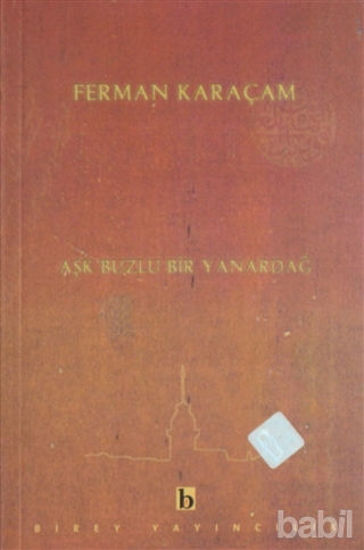 Picture of Aşk Buzlu Bir Yanardağ