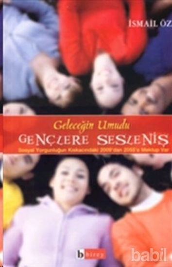 Picture of Geleceğin Umudu Gençlere Sesleniş