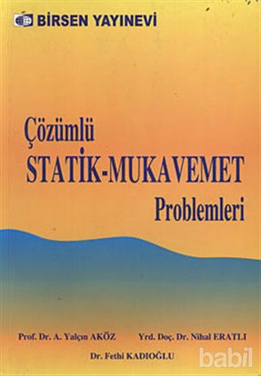 Picture of Çözümlü Statik - Mukavemet Problemleri