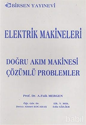 Picture of Elektrik Makineleri  Doğru Akım Makinesi - Çözümlü Problemler