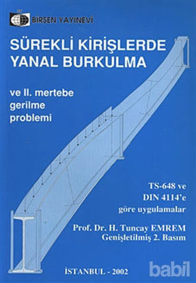 Picture of Sürekli Kirişlerde Yanal Burkulma ve 2. Mertebe Gerilme Problemi