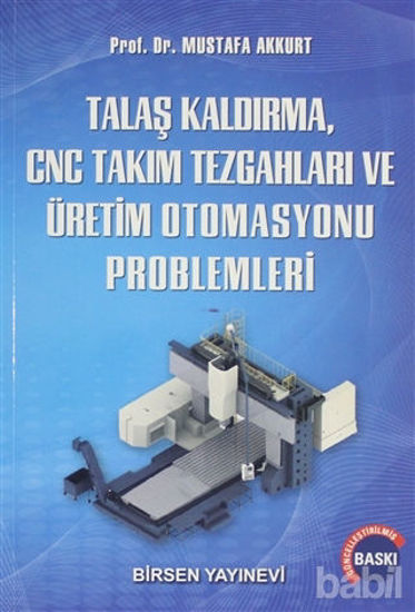 Picture of Talaş Kaldırma ve Takım Tezgahları Problemleri