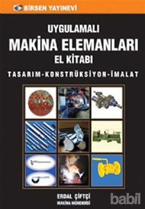 Picture of Uygulamalı Makina Elemanları El Kitabı