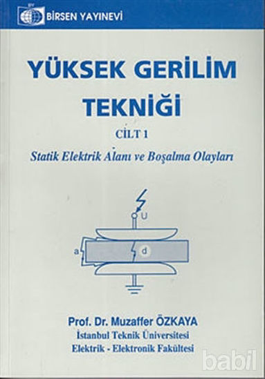 Picture of Yüksek Gerilim Tekniği Cilt: 1