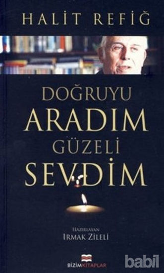 Picture of Doğruyu Aradım Güzeli Sevdim