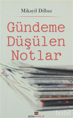 Picture of Gündeme Düşülen Notlar