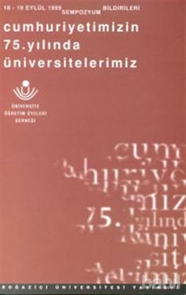 Picture of Cumhuriyetimizin 75. Yılında Üniversitelerimiz