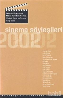 Picture of Sinema Söyleşileri 2002