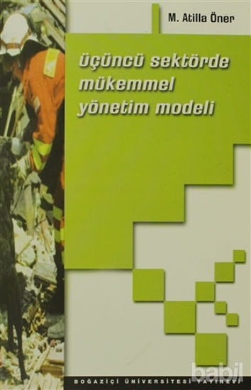 Picture of Üçüncü Sektörde Mükemmel Yönetim Modeli