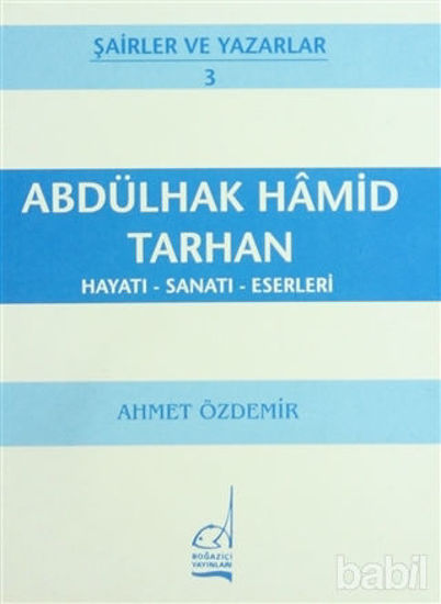 Picture of Abdülhak Hamid Tarhan Hayatı - Sanatı - Eserleri