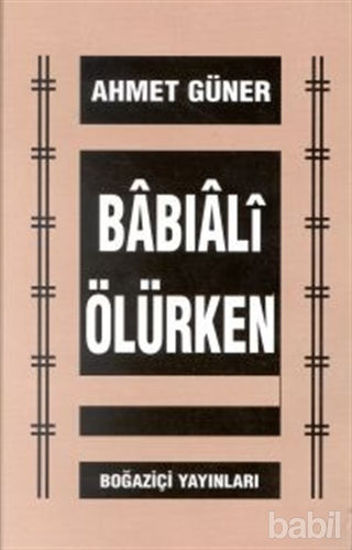 Picture of Babıali Ölürken