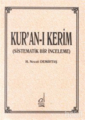 Picture of Kur’an-ı Kerim (Sistematik Bir İnceleme)