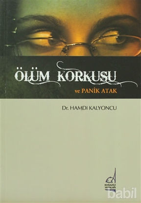 Picture of Ölüm Korkusu ve Panik Atak