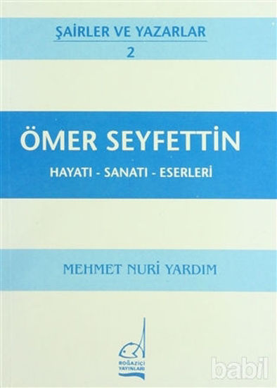 Picture of Ömer Seyfettin Hayatı - Sanatı - Eserleri