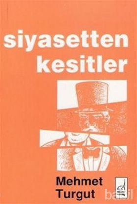 Picture of Siyasetten Kesitler