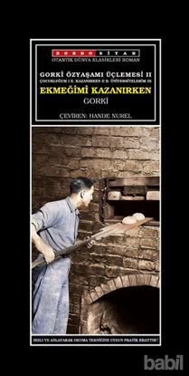 Picture of Ekmeğimi Kazanırken - Gorki Özyaşamı Üçlemesi 2